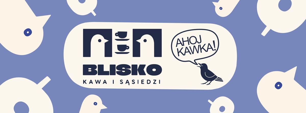 Blisko kawa i sąsiedzi